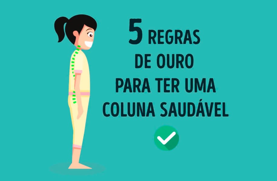 5 Regras de Ouro para ter uma coluna saudável